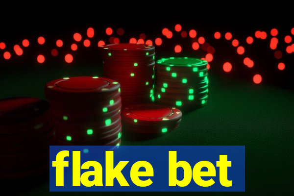 flake bet